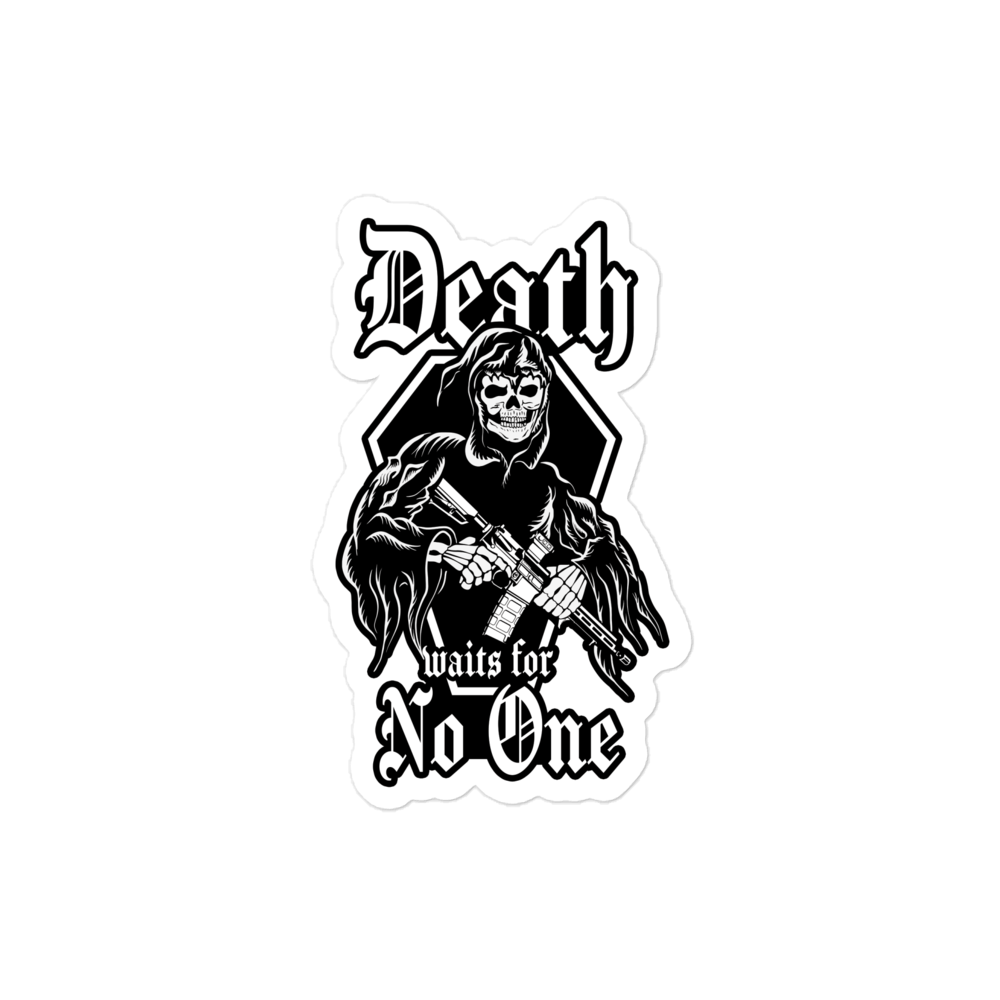 Death Waits For No One Sticker.