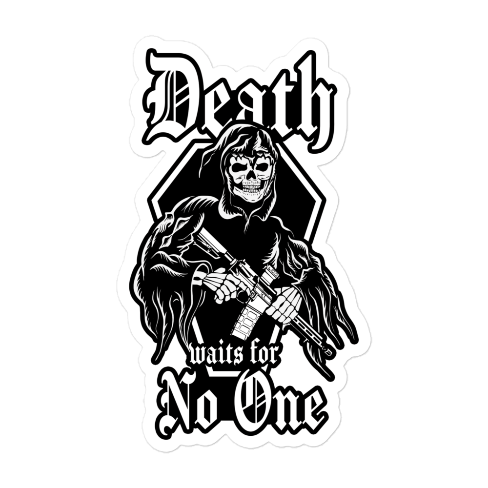 Death Waits For No One Sticker.